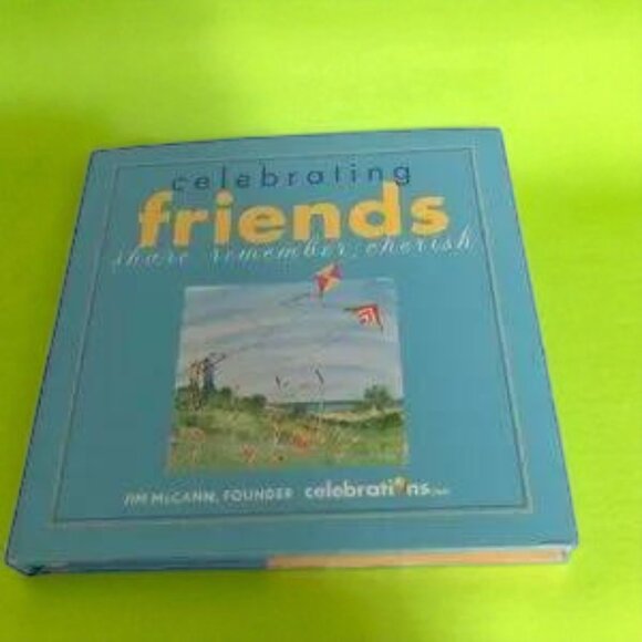 Celebrating Friends: Share, Remember, Cherish - Picture 1 of 5